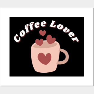 Coffee Lover. Funny Coffee Lover Gift Posters and Art